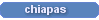 Chiapas